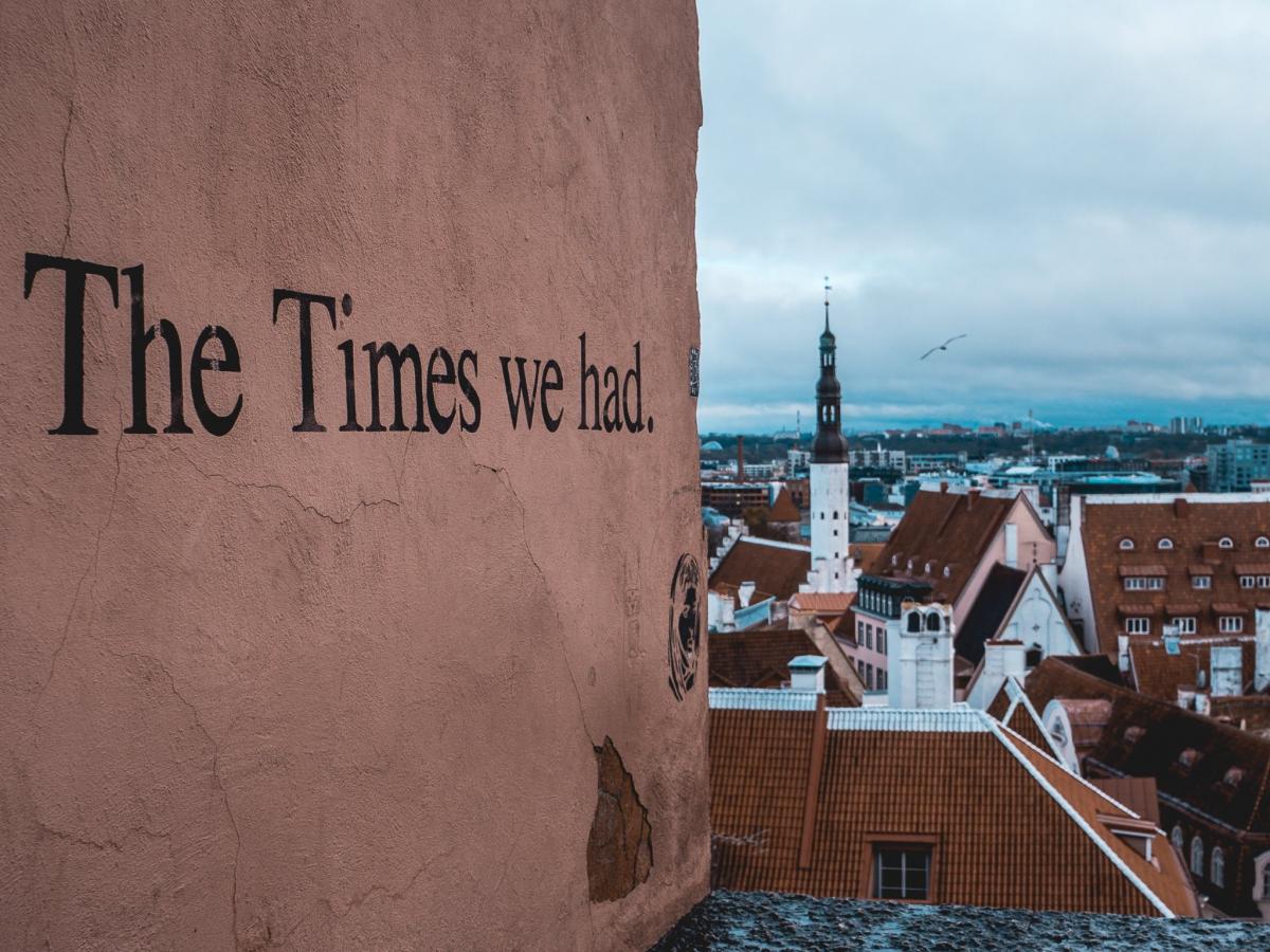wall written 'the times we had'