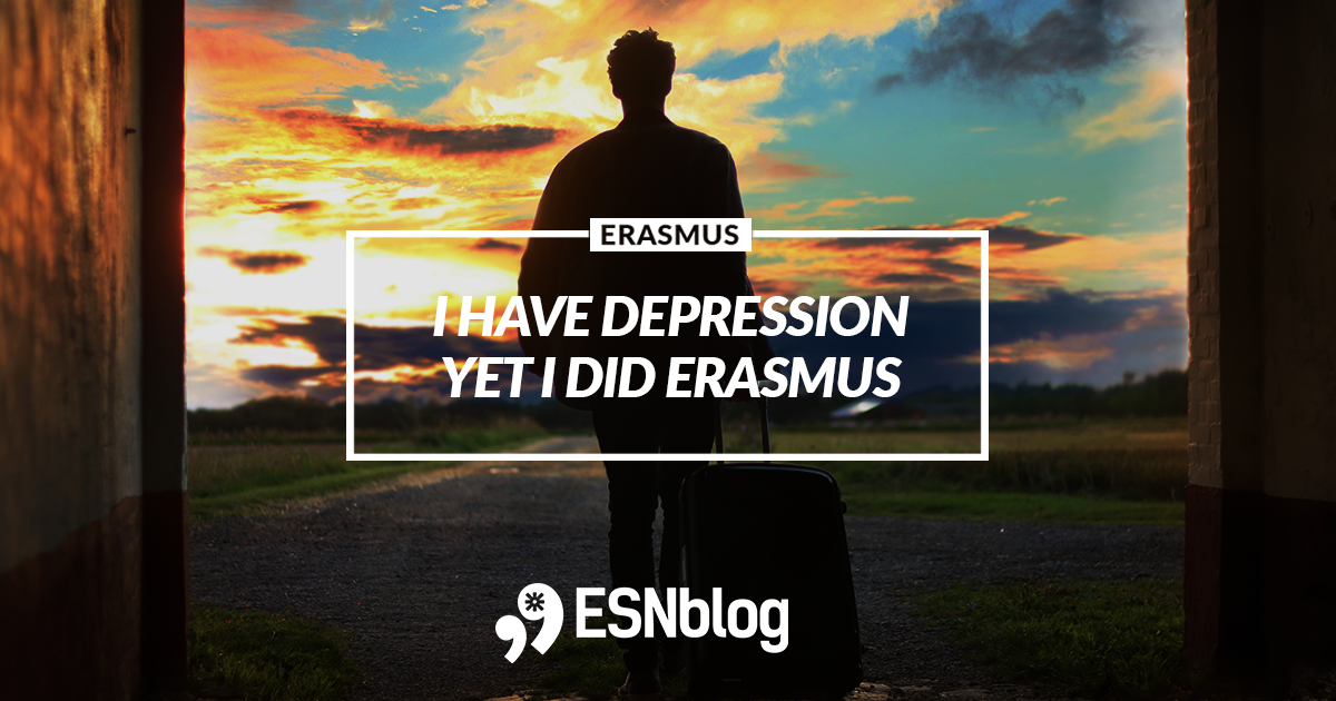 I have depression yet I did Erasmus cover